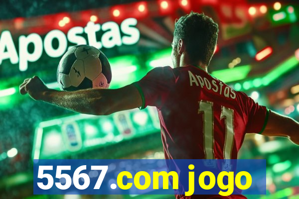 5567.com jogo
